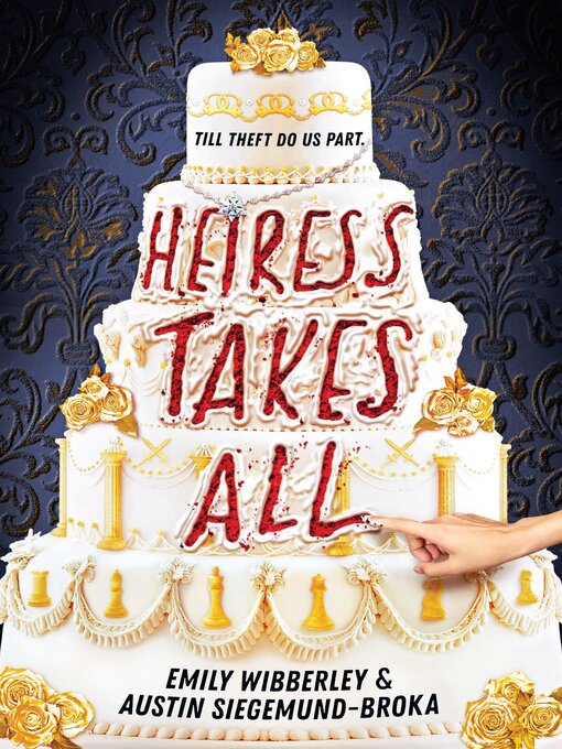 Title details for Heiress Takes All by Emily Wibberley - Wait list